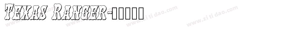 Texas Ranger字体转换